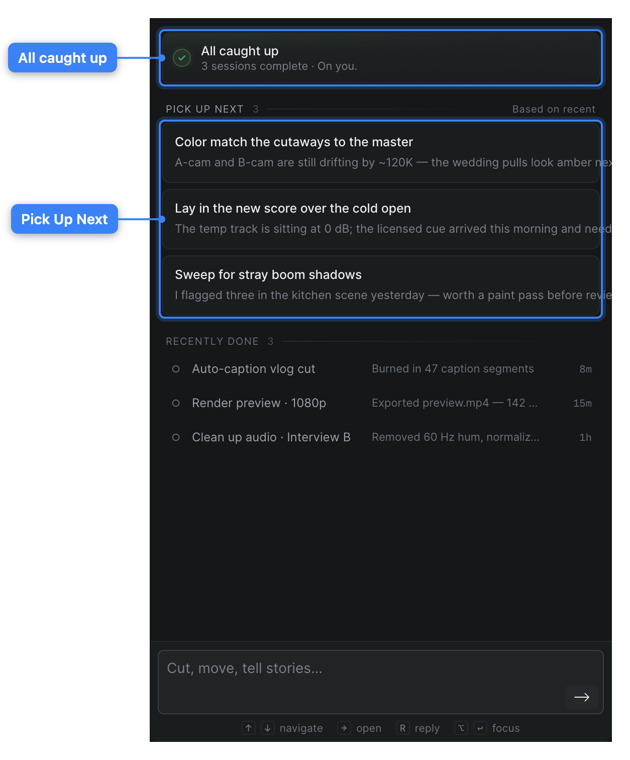 The Snippy panel with no active tasks: the All caught up banner with a completed-session count, and a Pick Up Next list of suggested tasks below it.